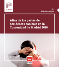 Portada de Altas de las partes de accidentes con baja en la Comunidad de Madrid 2019