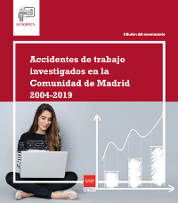 Portada de Accidentes de trabajo investigados en la Comunidad de Madrid. 2004-2019