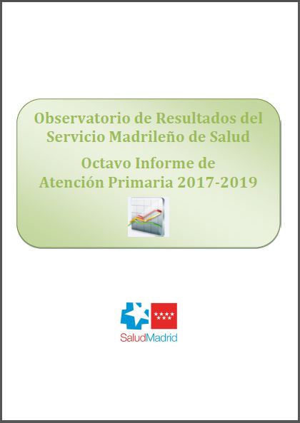 Portada de Observatorio de Resultados del Servicio Madrileño de Salud. Octavo Informe de Atención Primaria 2017-2019