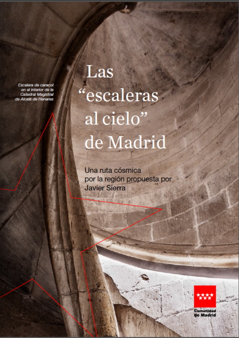 Portada de Las "escaleras al cielo" de Madrid. Guía de Rutas Cósmicas. 