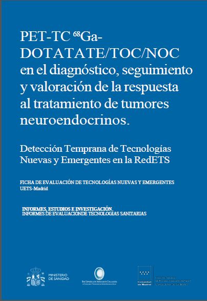 Portada de PET-TC 68Ga-DOTATATE/TOC/NOC en el diagnóstico, seguimiento y valoración de la respuesta al tratamiento de tumores neuroendocrinos
