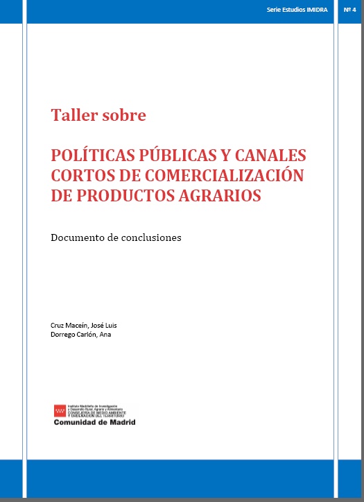 Portada de Taller sobre políticas públicas y canales cortos de comercialización de productos agrarios: Documento de conclusiones