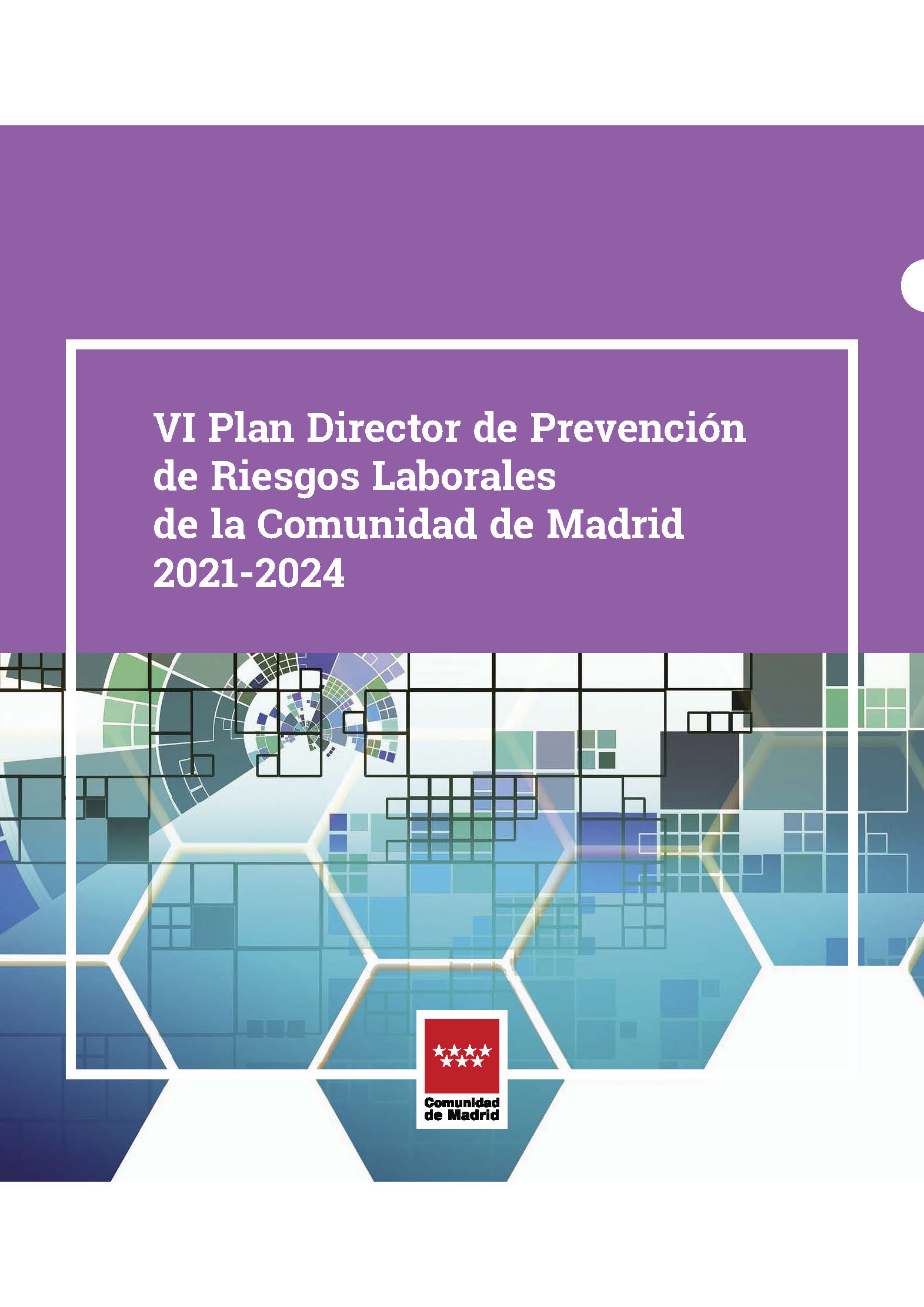 Portada de VI Plan Director de Prevención de Riesgos Laborales de la Comunidad de Madrid 2021-2024