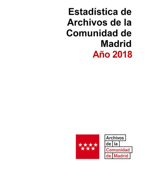 Portada de la publicación Estadística de Archivos de la Comunidad de Madrid 2018