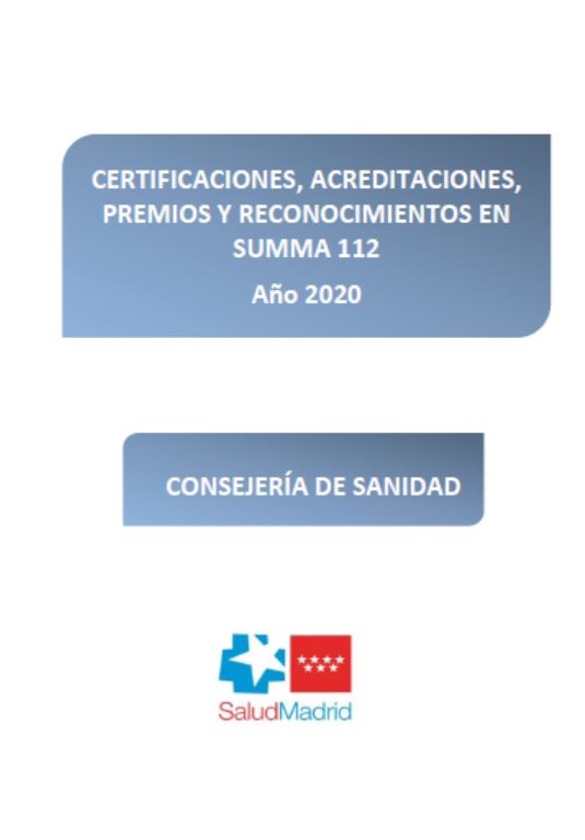 Portada de Certificaciones, acreditaciones, premios y reconocimientos en SUMMA 112: Año 2020
