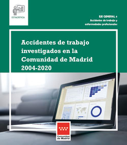 Portada de Accidentes de trabajo investigados en la Comunidad de Madrid. 2004-2020