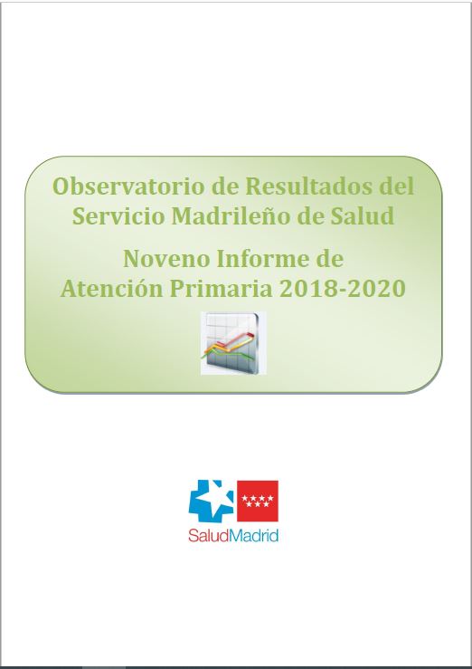 Portada de Observatorio de Resultados del Servicio Madrileño de Salud. Noveno Informe de Atención Primaria 2018-2020