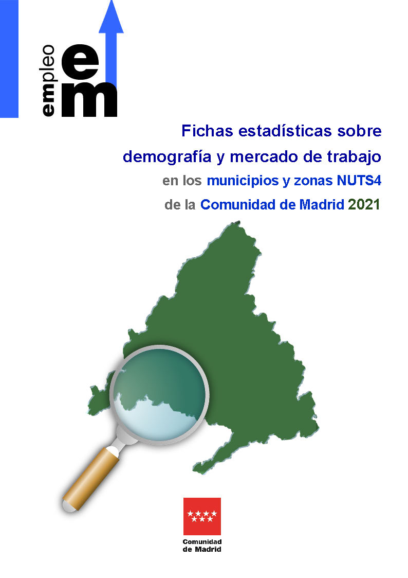 Portada de Fichas estadísticas sobre demografía y mercado de trabajo en los municipios y zonas NUT4 de la Comunidad de Madrid. 2021