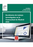 Portada de Accidentes de trabajo investigados en la Comunidad de Madrid 2020