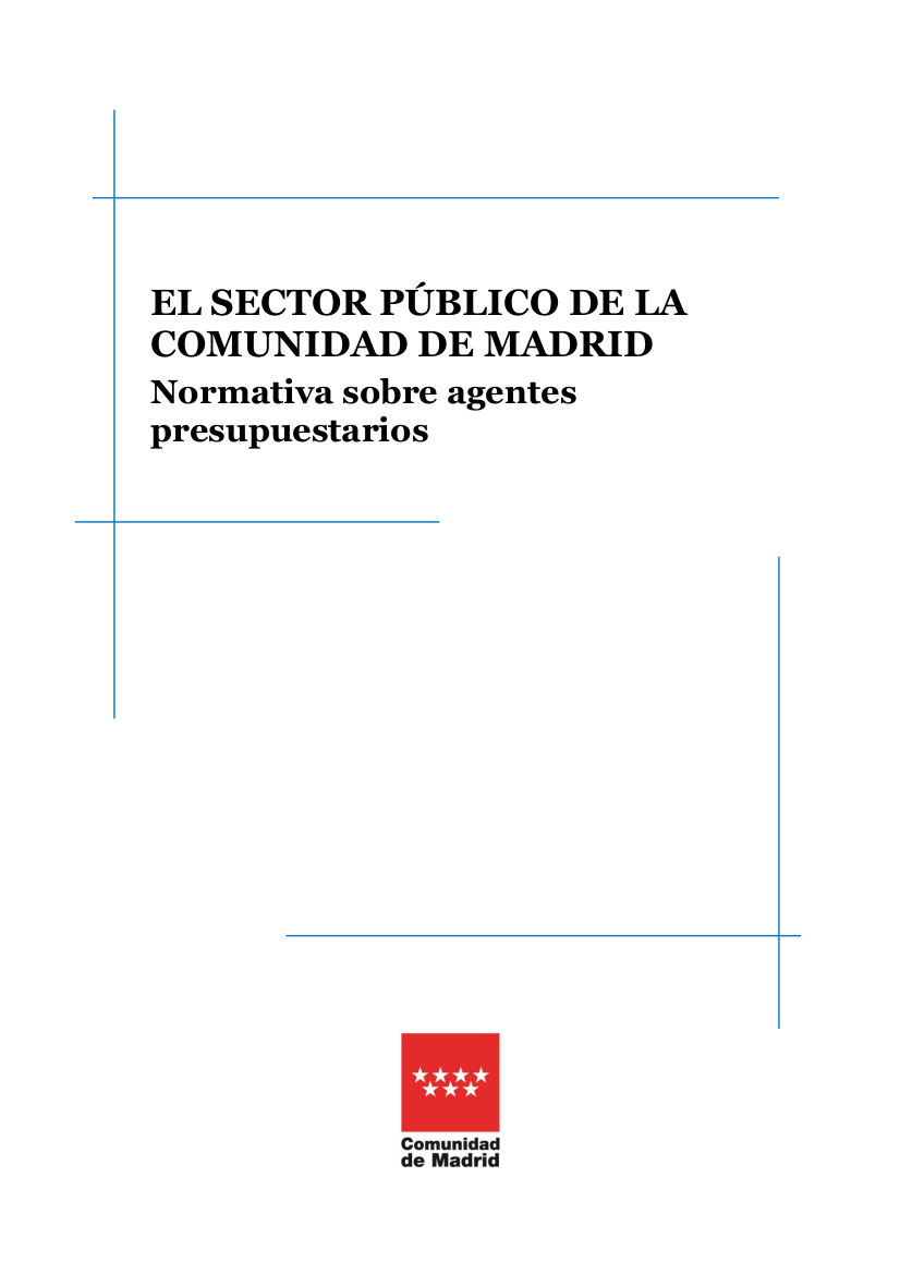 Portada de Sector público de la Comunidad de Madrid, El. Normativa sobre agentes presupuestarios