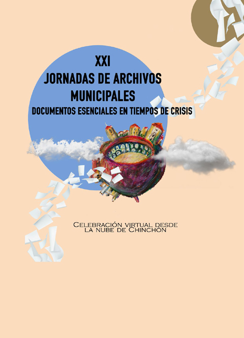 Portada de XXI Jornadas de Archivos Municipales de Madrid. Documentos esenciales en tiempos de crisis