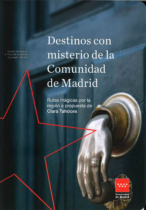 Portada de Destinos con misterio en la Comunidad de Madrid
