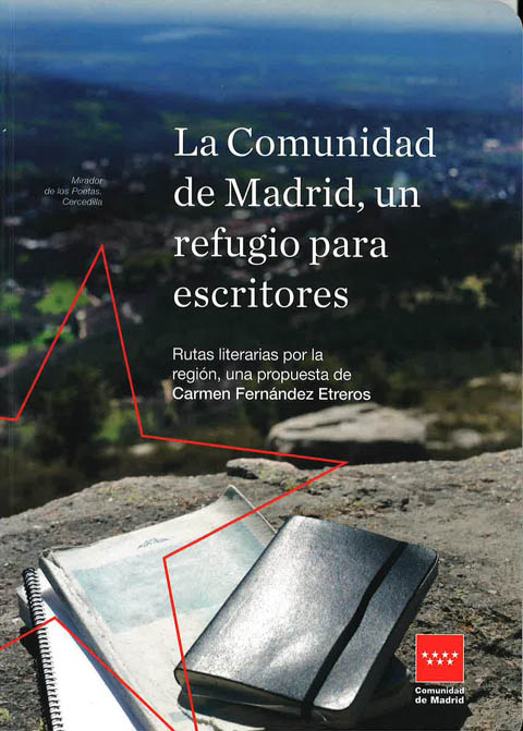 Portada de Comunidad de Madrid, un refugio para escritores, La