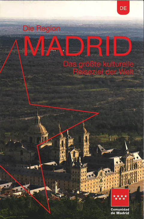 Portada de Die Region Madrid. Das gröBte Kulturelle Reiseziel der Welt
