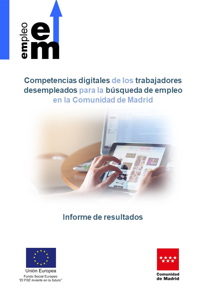 Portada de Competencias digitales de los trabajadores desempleados para la búsqueda de empleo en la Comunidad de Madrid