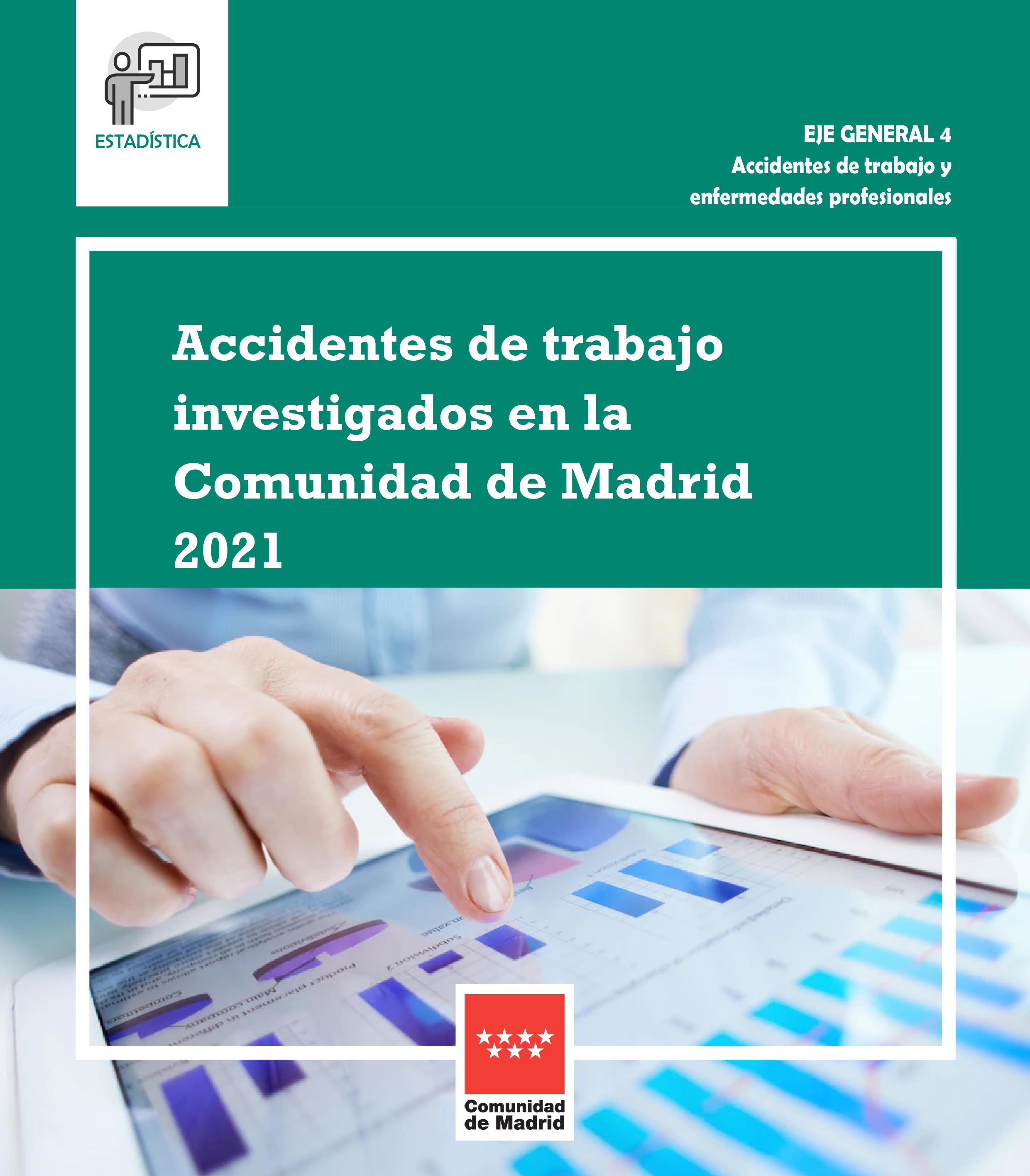 Portada de Accidentes de trabajo investigados en la Comunidad de Madrid 2021