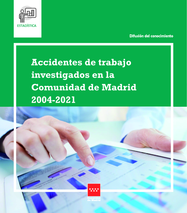 Portada de Accidentes de trabajo investigados en la Comunidad de Madrid 2004-2021