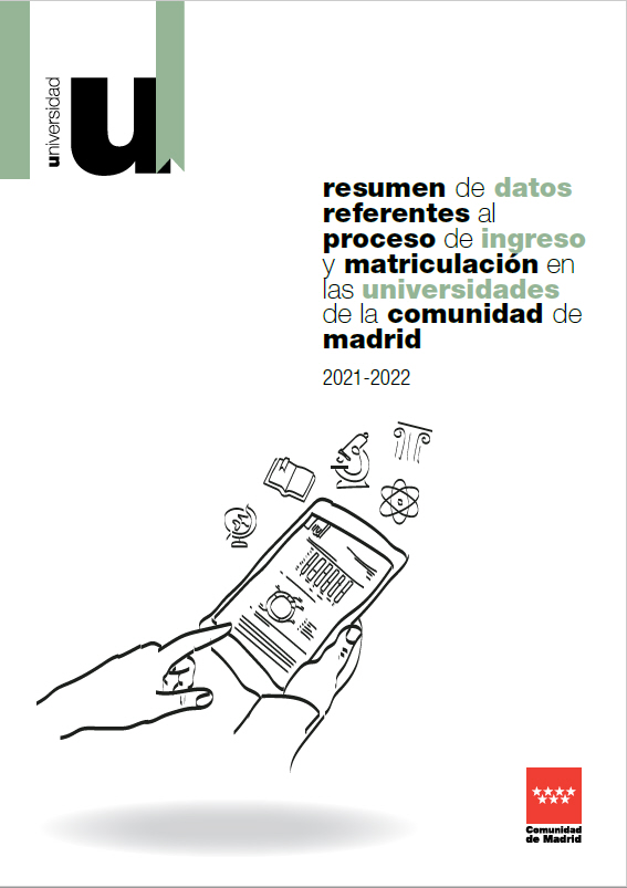 Portada de Resumen de datos referentes al proceso de ingreso y matriculación en las Universidades de la Comunidad de Madrid 2021-2022