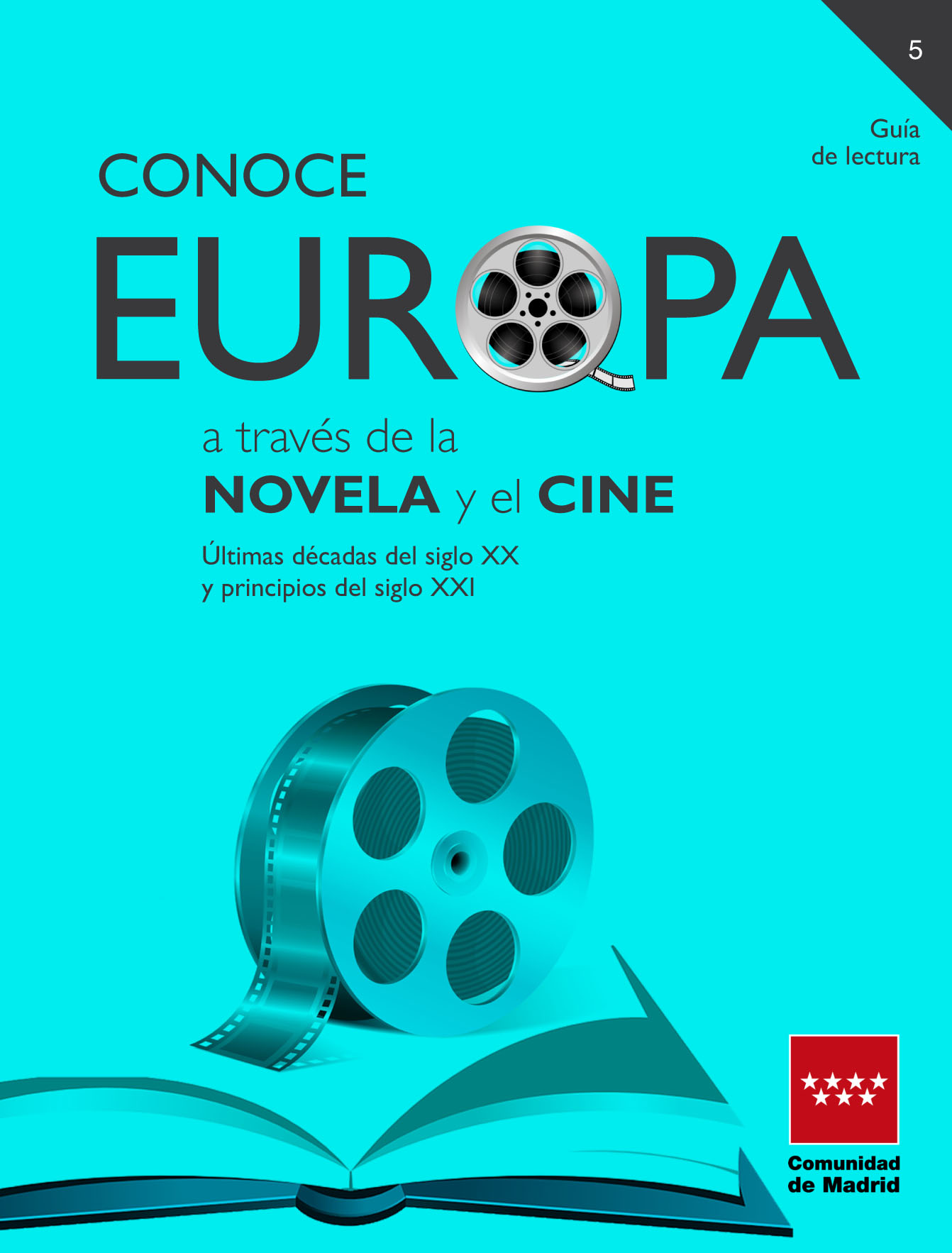 Portada de Conoce Europa a través de la novela y el cine: últimas décadas del siglo XX y principios del siglo XXI. Guia de lectura 5