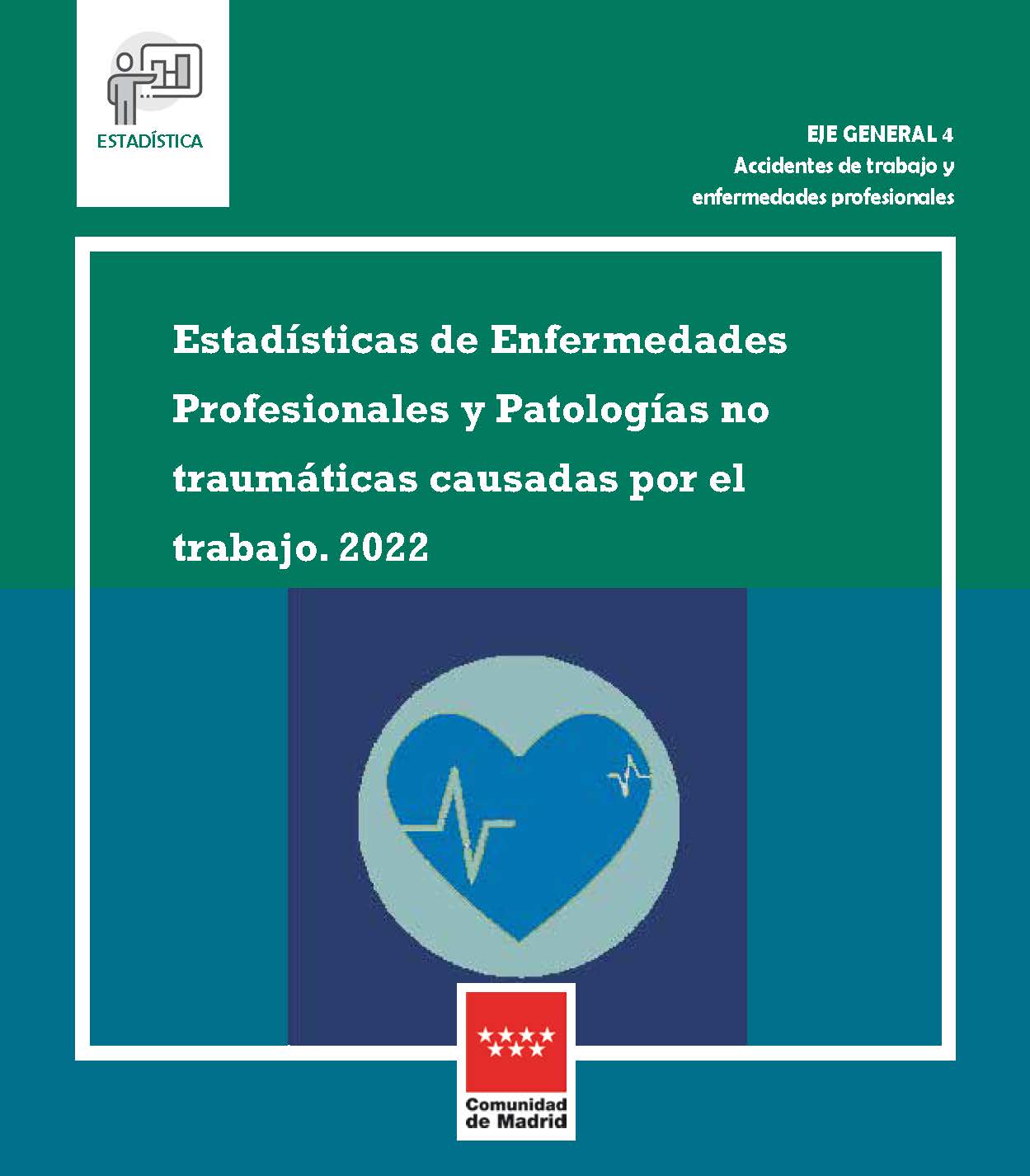Portada de Estadísticas de enfermedades profesionales y patologías no traumáticas causadas por el trabajo 2022