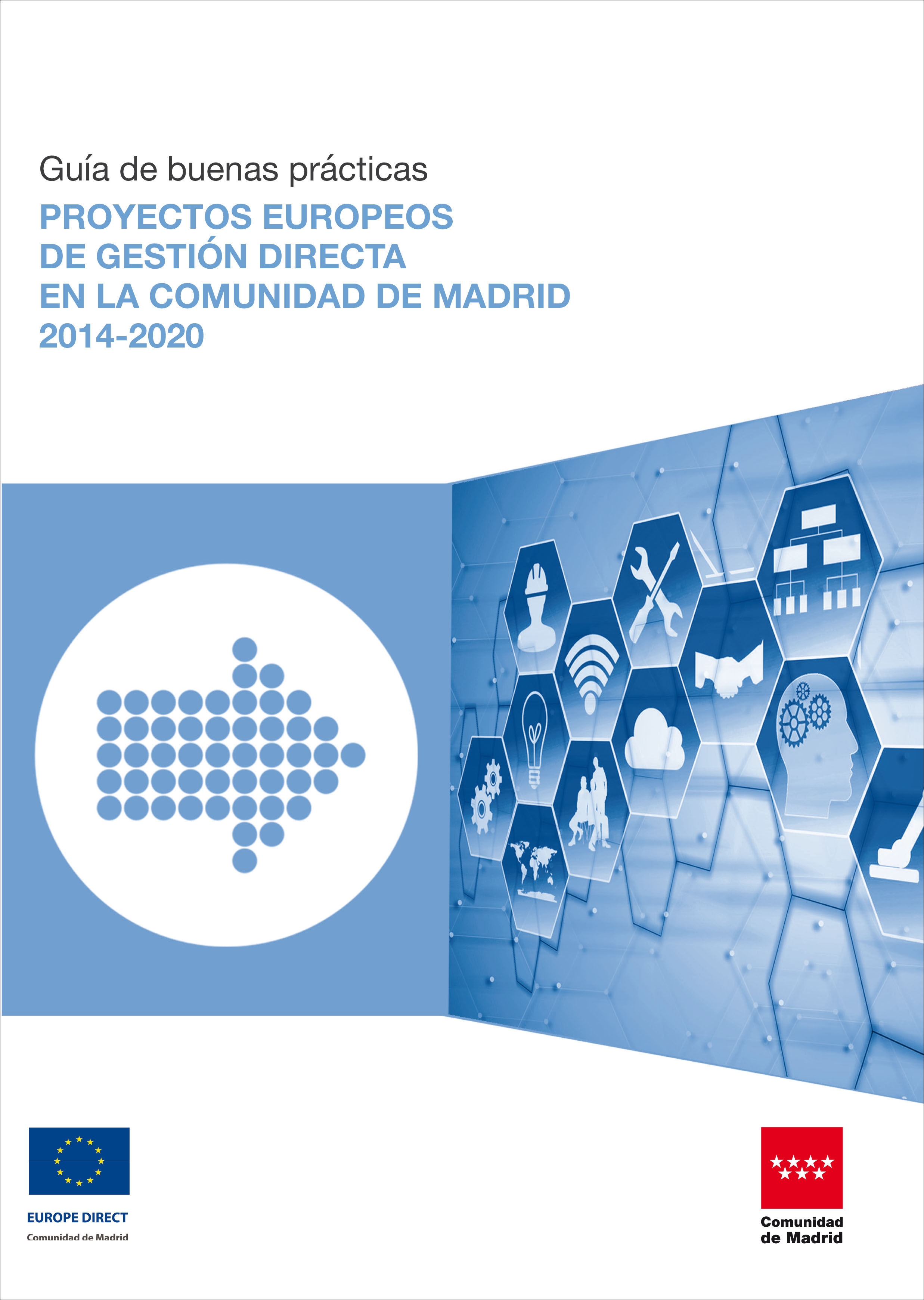 Portada de Guía de buenas prácticas: Proyectos europeos de gestión directa en la Comunidad de Madrid 2014-2020