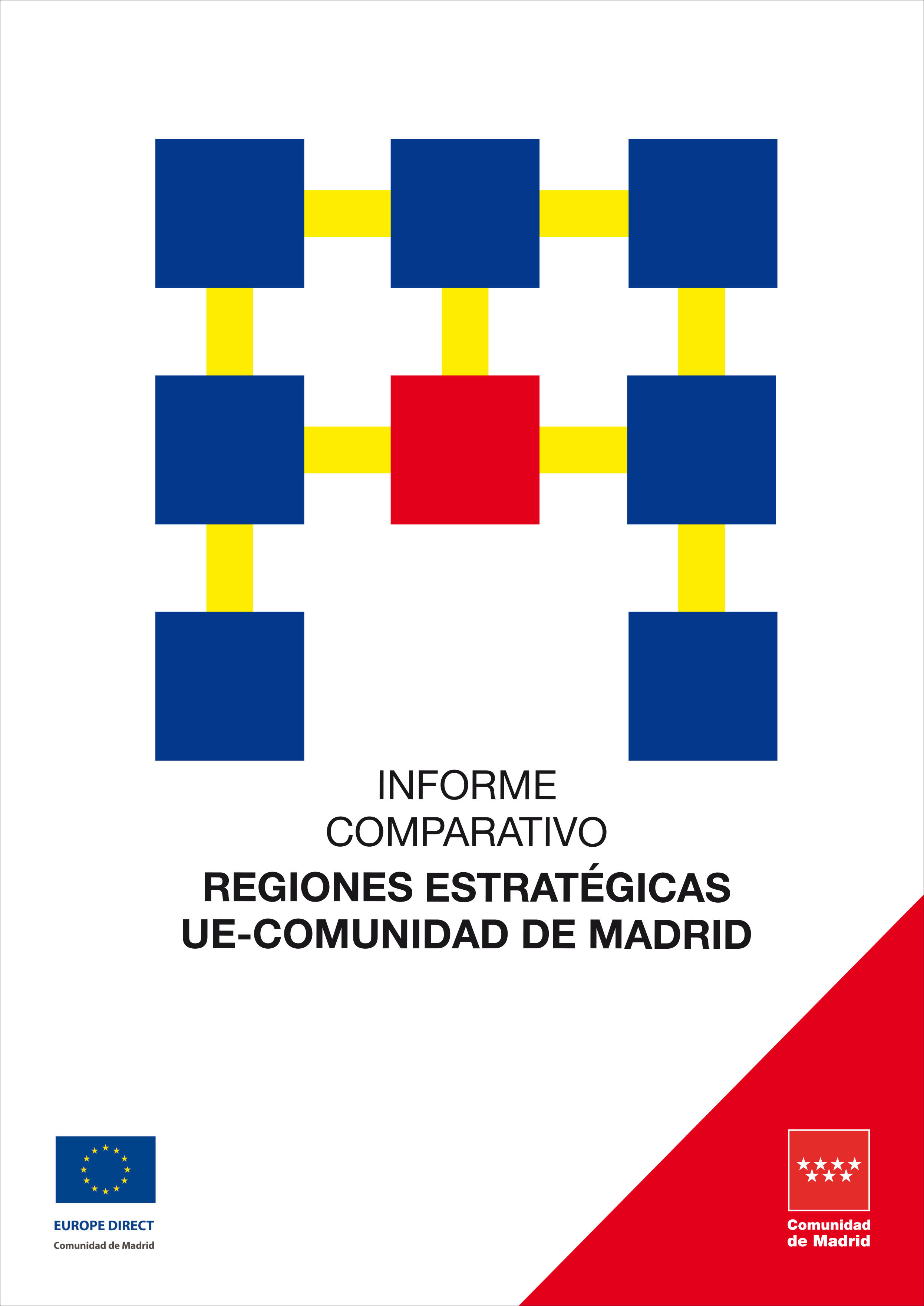 Portada de Informe comparativo: Regiones estratégicas UE-Comunidad de Madrid