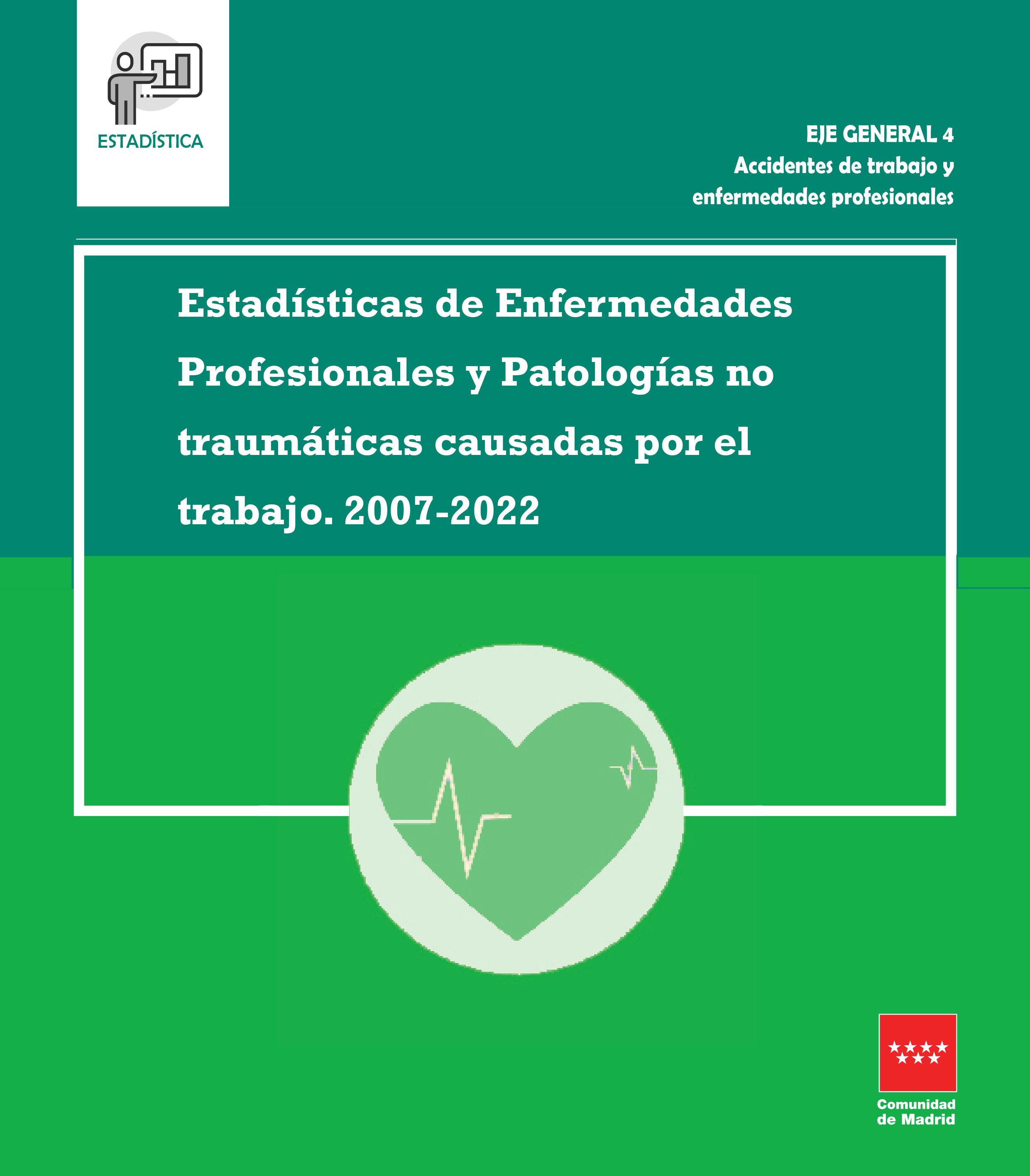 Portada de Estadísticas de Enfermedades Profesionales y Patologías no traumáticas causadas por el trabajo. 2007-2022