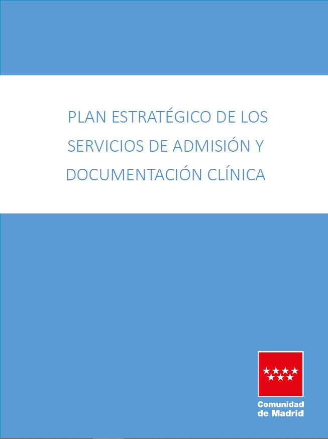 Portada de Plan Estratégico de los Servicios de Admisión y Documentación Clínica del Servicio Madrileño de Salud