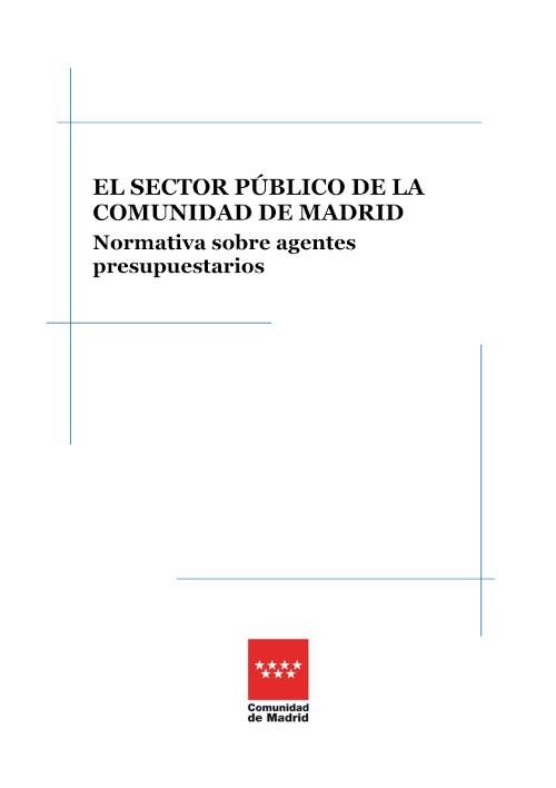 Portada de Sector público de la Comunidad de Madrid, EI. Normativa sobre agentes presupuestarios