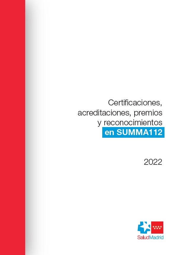 Portada de Certificaciones, acreditaciones, premios y reconocimientos en SUMMA 112: Año 2022