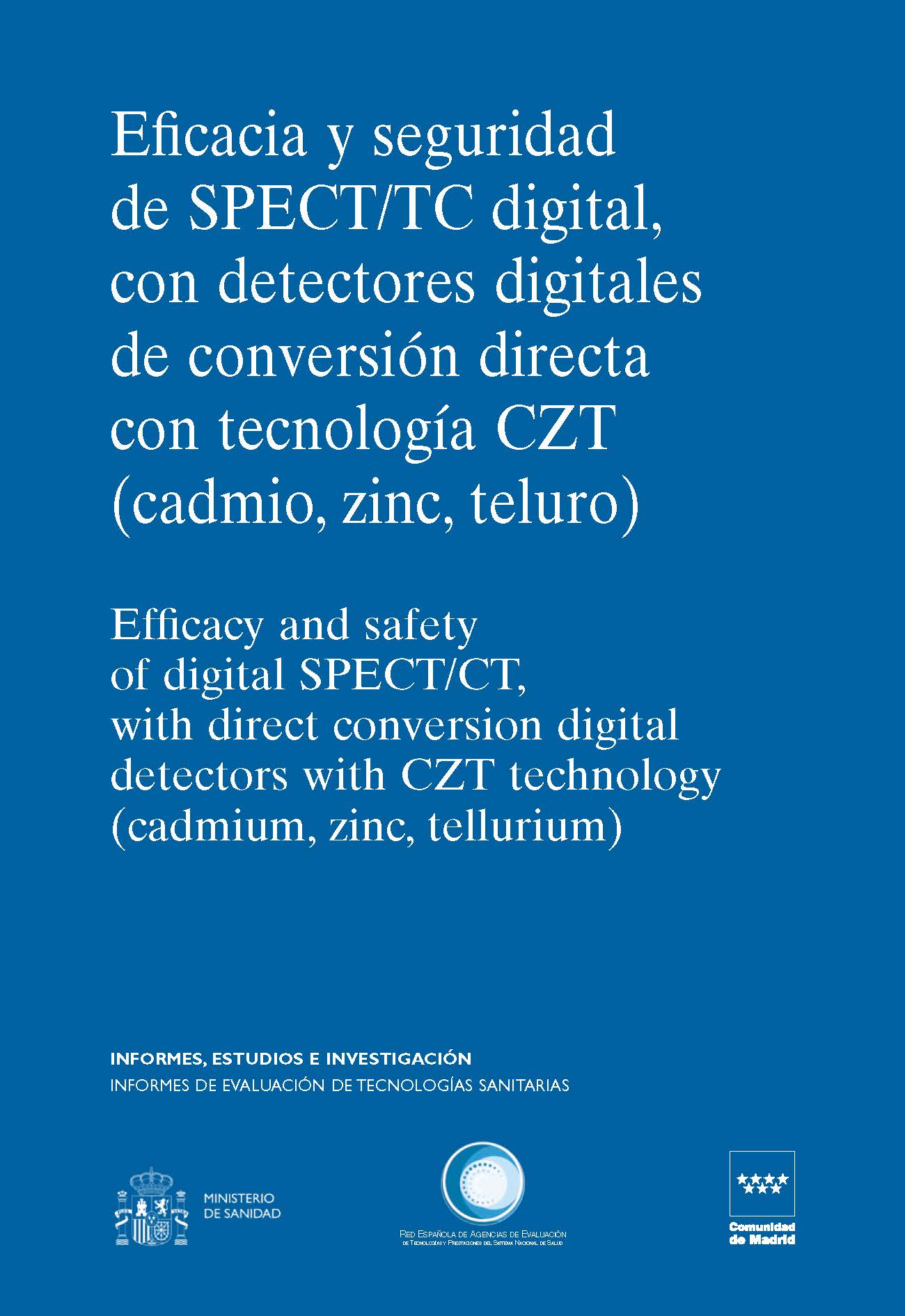 Portada de Eficacia y seguridad de SPECT/CT digital, con detectores digitales de conversión directa con tecnología CZT (cadmio, zinc, teluro)