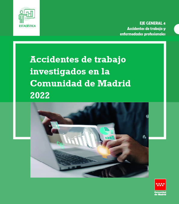 Cover of Work accidents investigated in the Community of Madrid 2022. Analysis of causes
