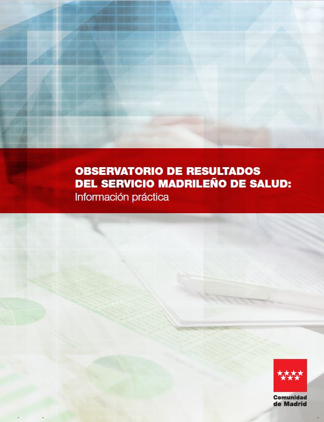 Portada de Observatorio de Resultados del Servicio Madrileño de Salud: Información práctica