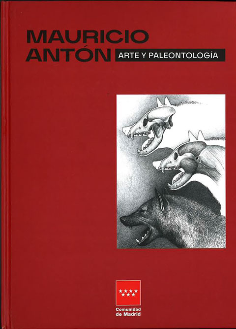 Portada de Mauricio Antón: Arte y Paleontología
