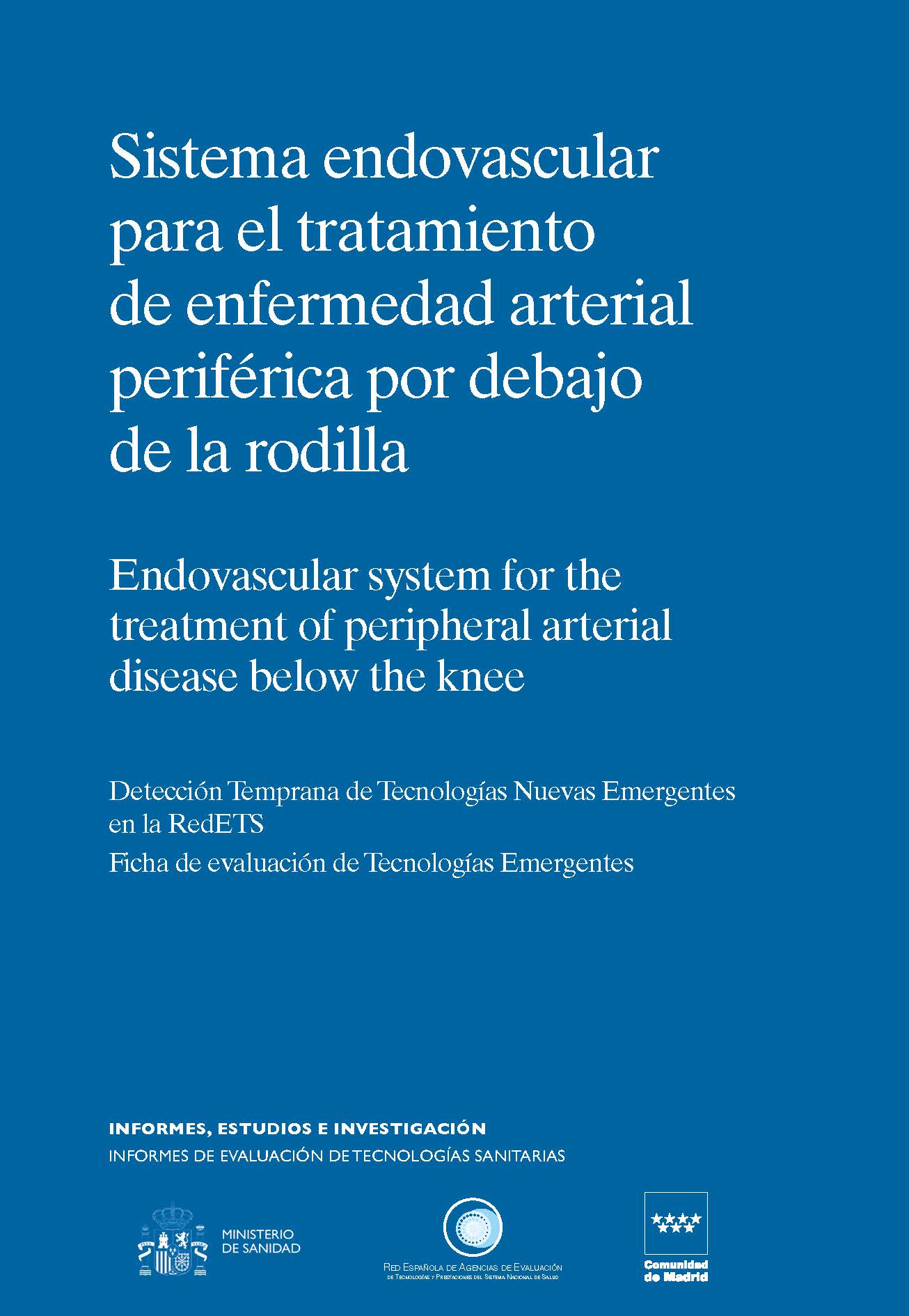 Portada de Sistema endovascular para el tratamiento de enfermedad arterial periférica por debajo de la rodilla 