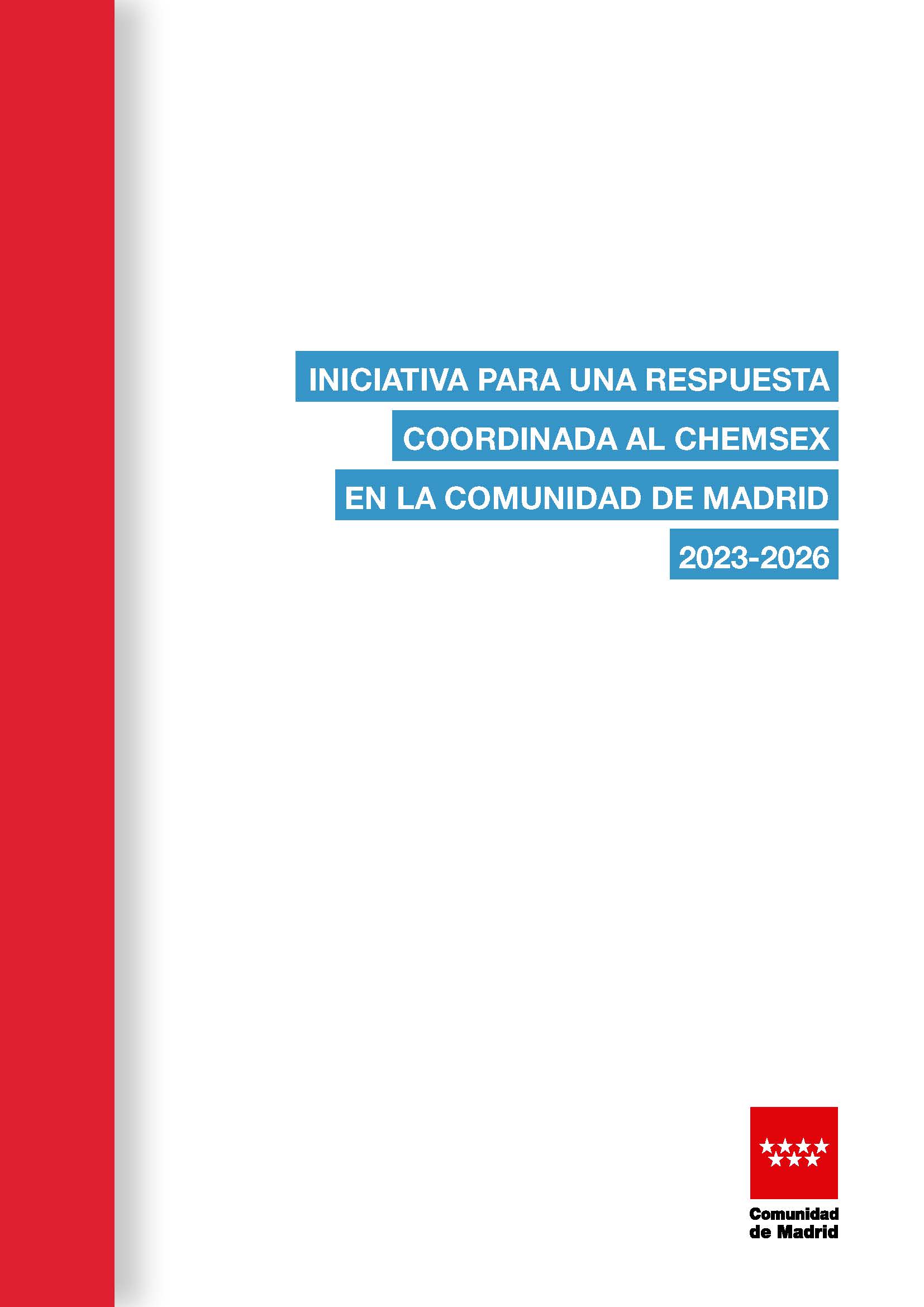 Portada de Iniciativa para una respuesta coordinada al Chemsex en la Comunidad de Madrid 2023-2026