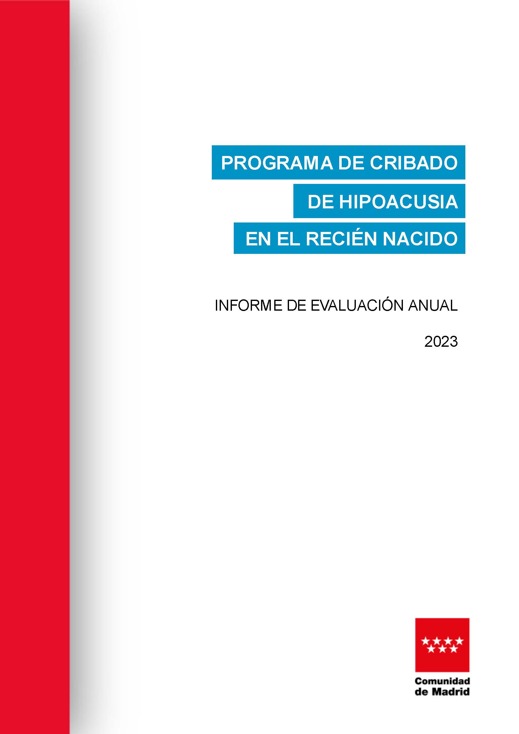 Portada de Programa de cribado de hipoacusia en el recién nacido. Informe de evaluación anual 2023
