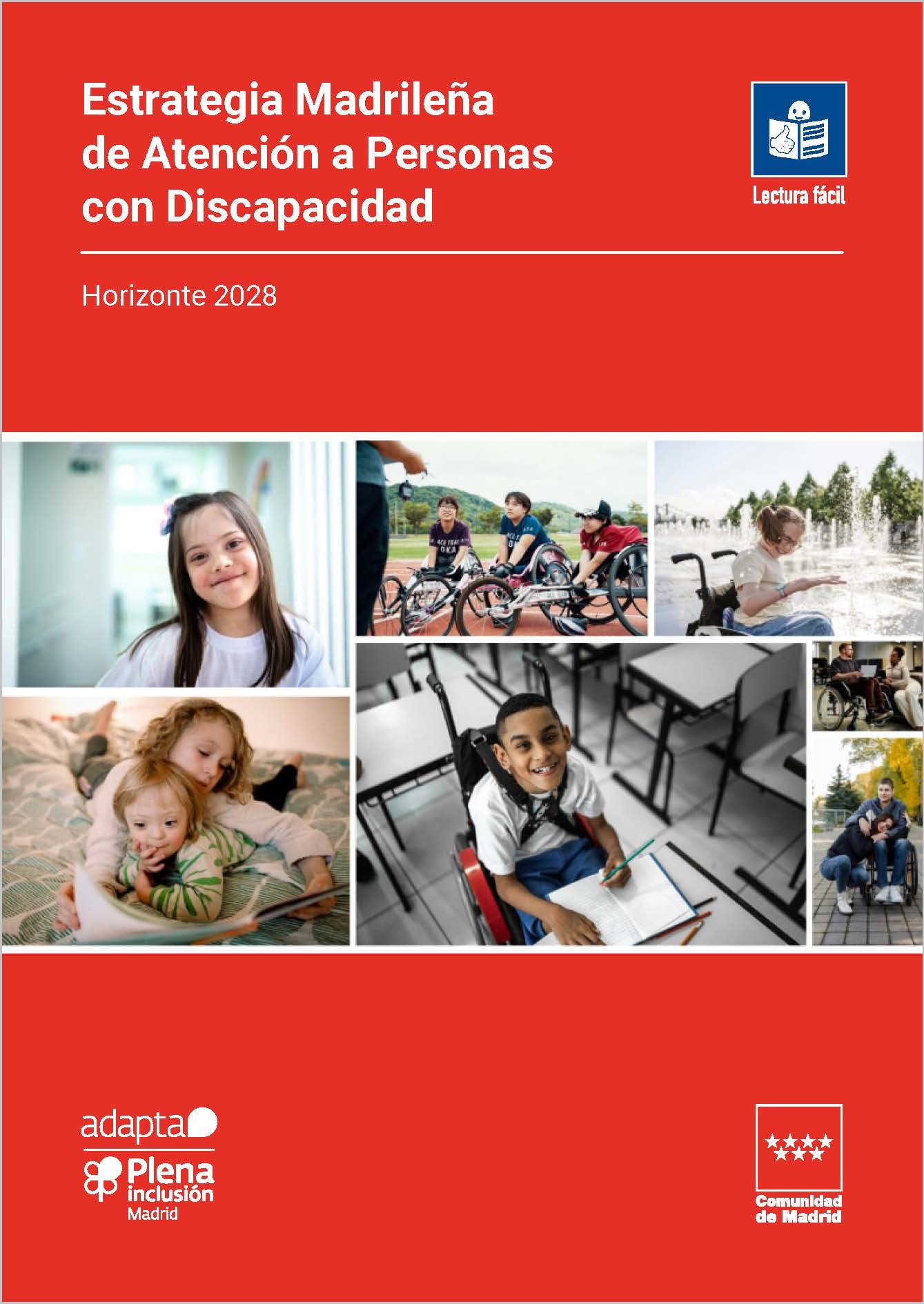 Portada de Estrategia Madrileña de la Atención a Personas con Discapacidad Horizonte 2028. Lectura fácil