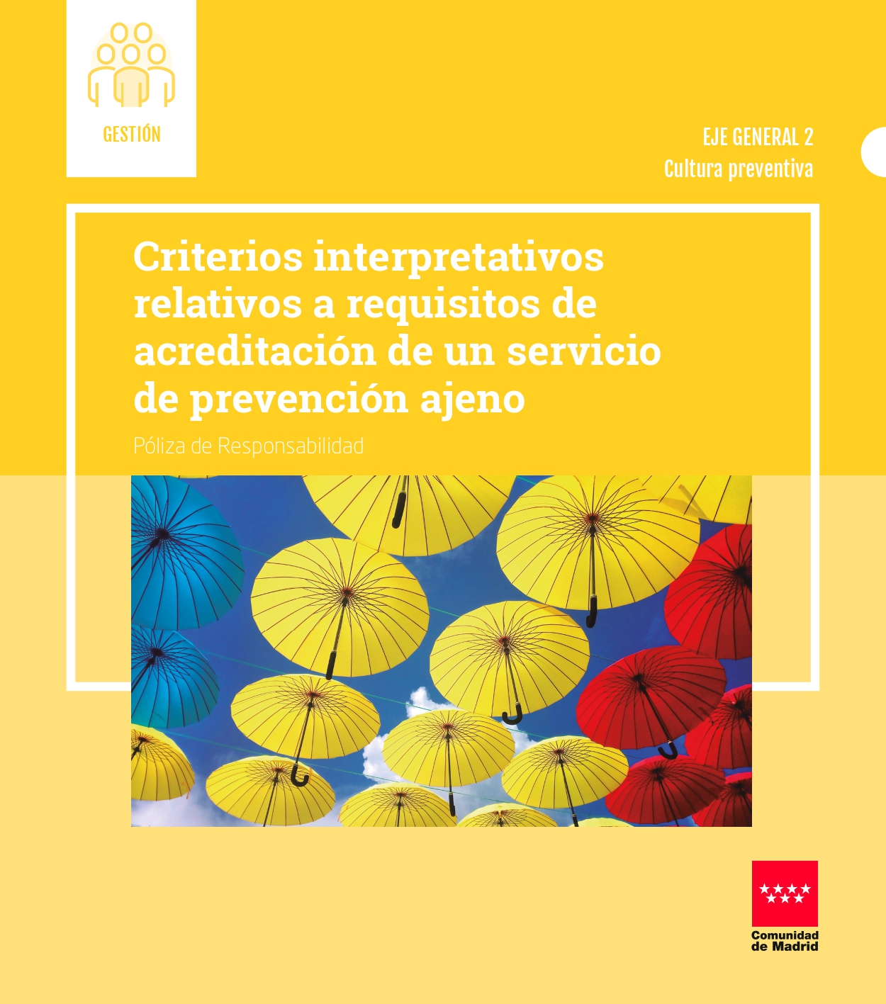 Portada de Criterios interpretativos relativos a requisitos de acreditación de un Servicio de Prevención Ajeno. Póliza de responsabilidad