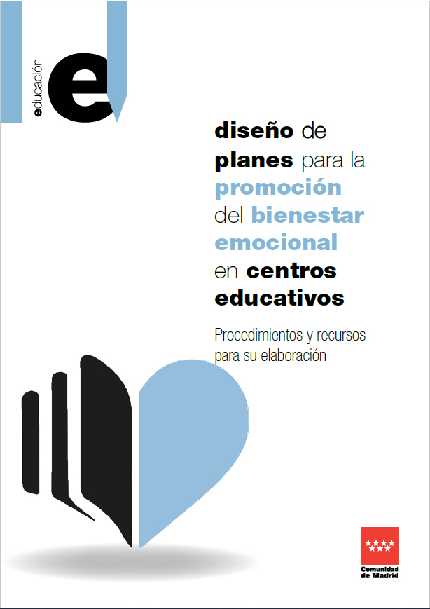 Portada de Diseño de planes para la promoción del bienestar emocional en centros educativos. Procedimientos y recursos para su elaboración