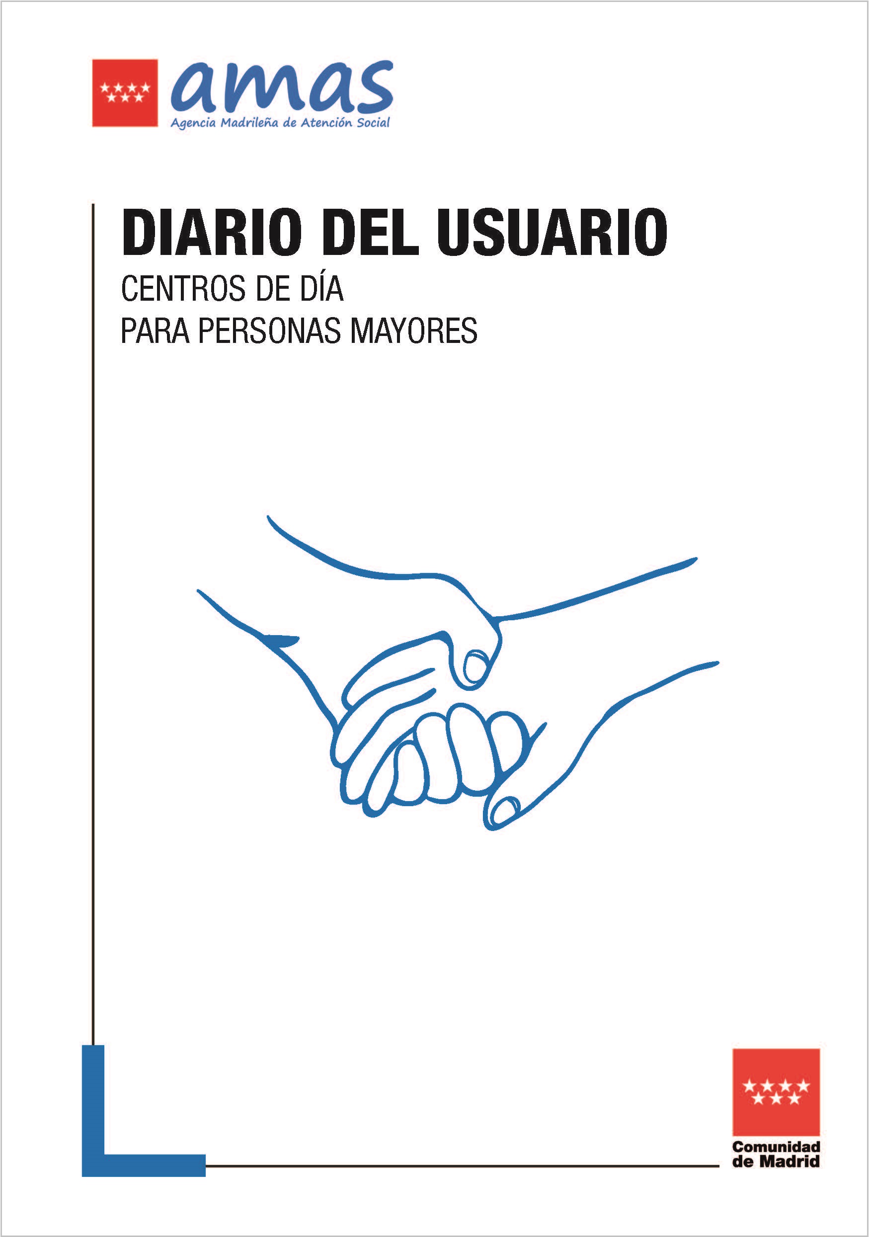 Portada de Diario del usuario. Centros de día para personas mayores