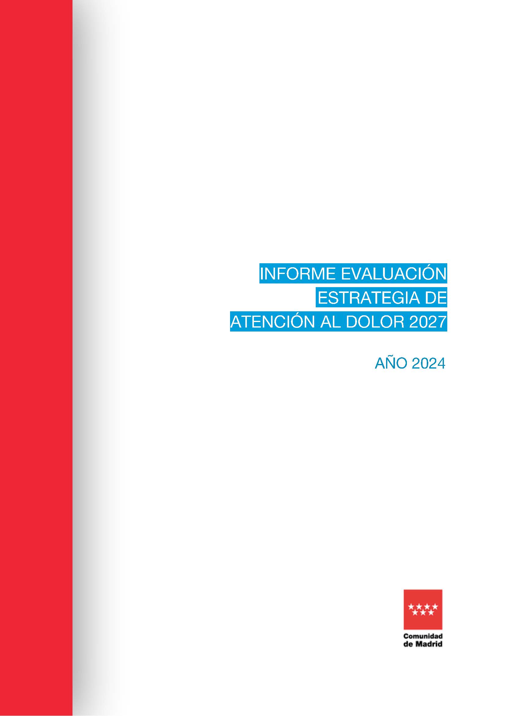 Portada de Informe evaluación estrategia de atención al dolor 2027. Año 2024