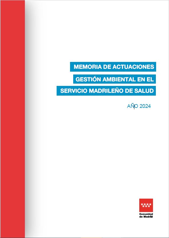 Portada de Memoria de actuaciones en Gestión Ambiental en el Servicio Madrileño de Salud. Año 2024