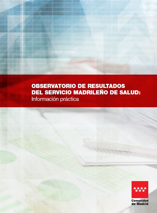 Portada de Observatorio de Resultados del Servicio Madrileño de Salud. Información práctica