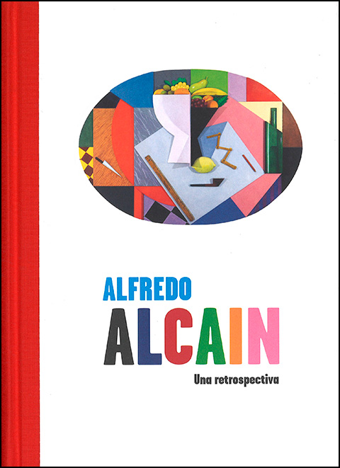 Portada de Alfredo Alcain. Una retrospectiva.
