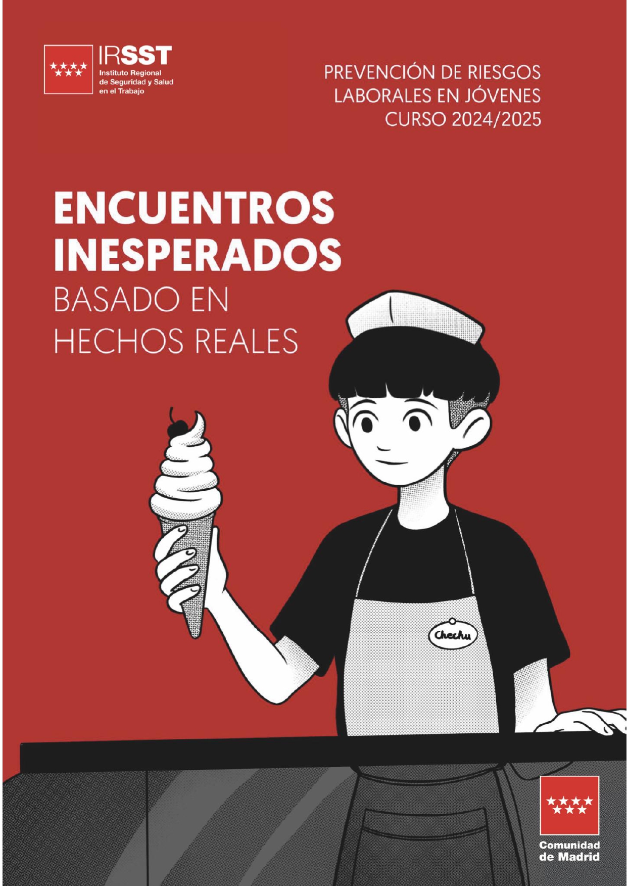 Portada de Encuentros inesperados. Basado en hechos reales 2. El helado más delicioso. La prevención.(Cómic)