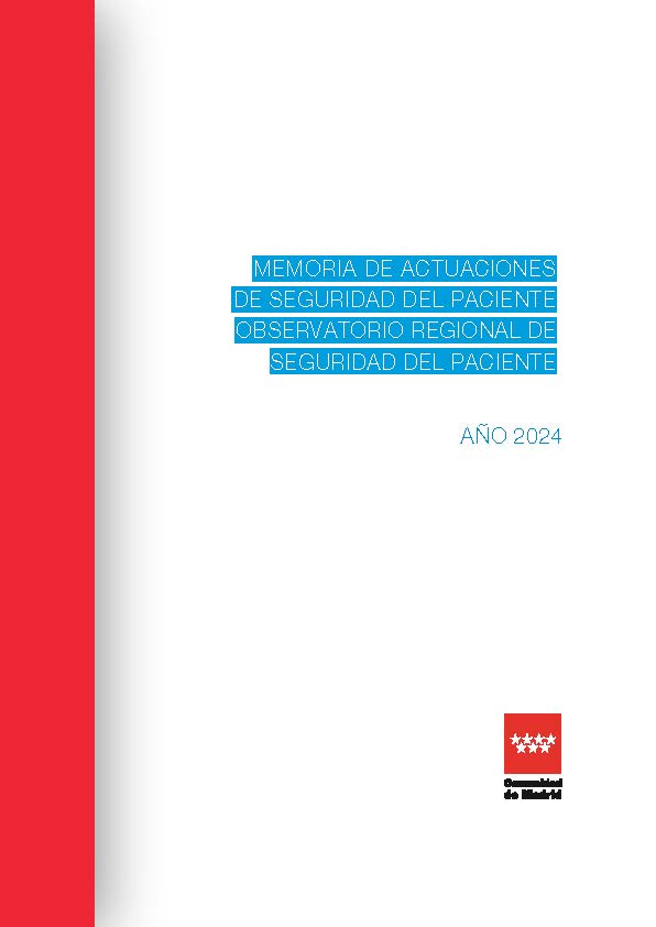 Portada de Memoria de actuaciones de Seguridad del Paciente. Observatorio Regional de Seguridad del Paciente. Año 2024