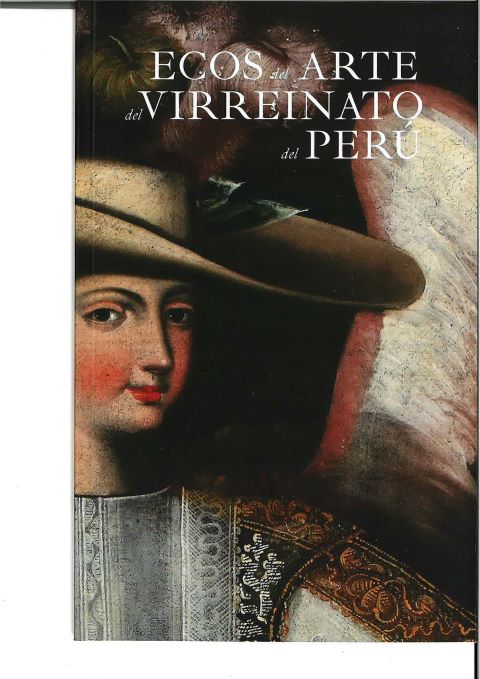 Portada de Ecos del Arte del Virreinato del Perú