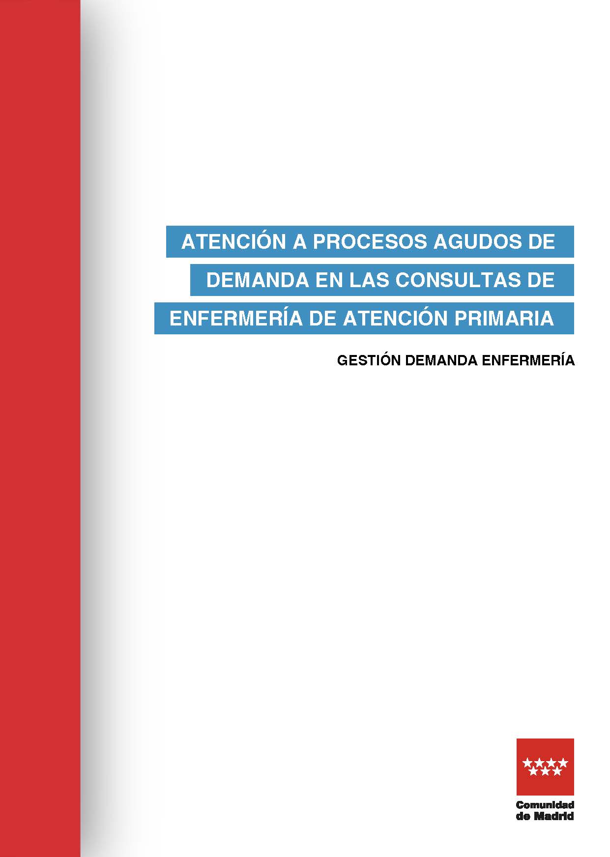 Portada de Atención a procesos agudos de demanda en las consultas de enfermería de Atención Primaria