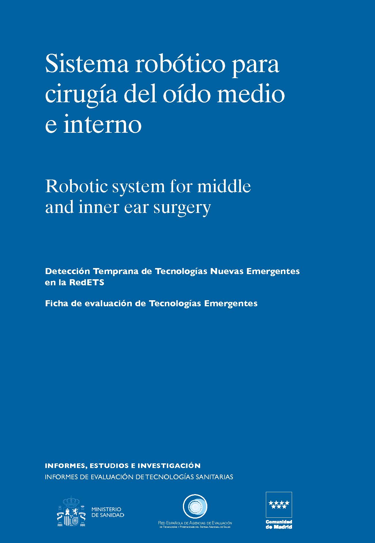 Portada de Sistema robótico para cirugía del oído medio e interno